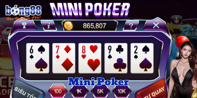 Mini Poker có dễ chơi không