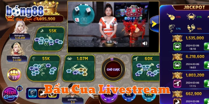 Bầu Cua Livestream là gì